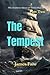 The Tempest: The Assiduous ...