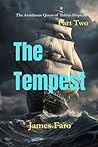 The Tempest: The Assiduous Quest of Tobias Hopkins Part Two The Tempest: The Assiduous Quest of Tobias Hopkins Part Two