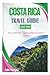 Costa Rica Travel Guide 202...