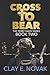 Cross to Bear: The Terry Da...