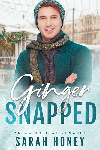 Ginger Snapped (Kindle Edition)