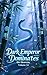 Dark Emperor Dominates the Heavens, Volume 14 by Dreamless Heart