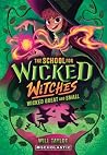 Wicked, Great and...