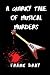 A quirky tale of musical mu...