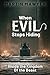 When Evil Stops Hiding by Martin Mawyer