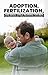 Adoption, Fertilization And...