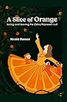 A Slice of Orange by Nicola Ranson