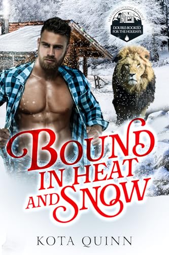 Bound in Heat and Snow (Kindle Edition)