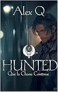 Hunted - Partie 02: Que la chasse continue