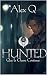 Hunted - Partie 02: Que la ...