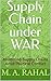 Supply Chain under WAR: Mas...
