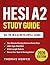 HESI A2 Study Guide: The Ul...