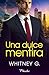 Una dulce mentira (Spanish Edition)