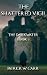 The Shattered Vigil: The Darkwater: Book 3