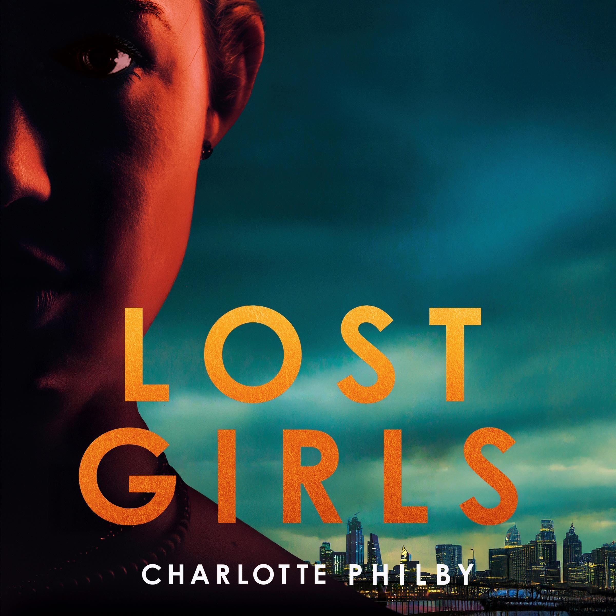 Lost Girls: The gripping detective crime novel from The TImes Thriller of the Year author (Audible Audio)