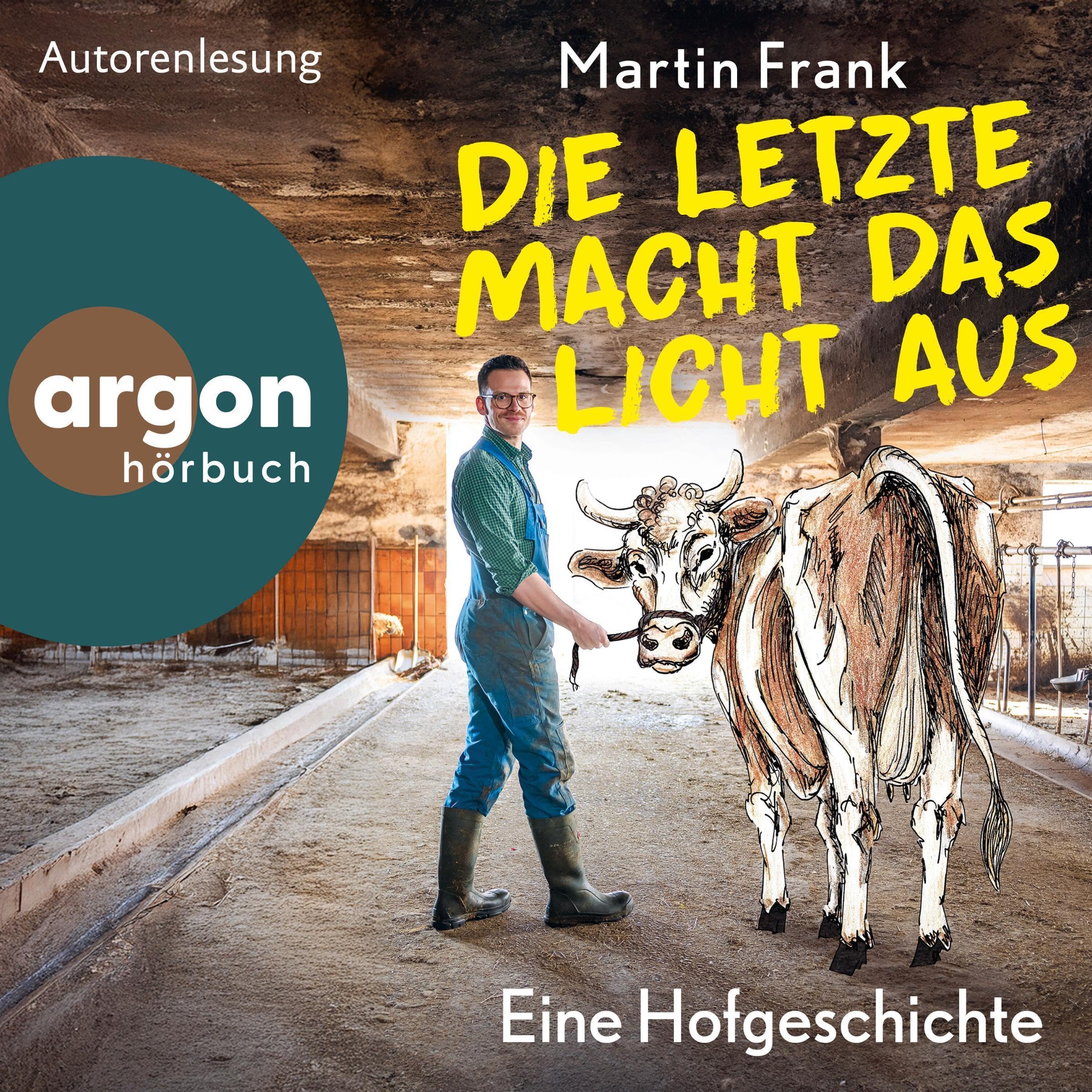 Die Letzte macht das Licht aus: Eine Hofgeschichte (Audible Audio)