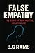 False Empathy: The Risks of...