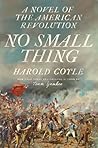 No Small Thing: A...