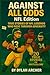 Against All Odds: NFL Editi...