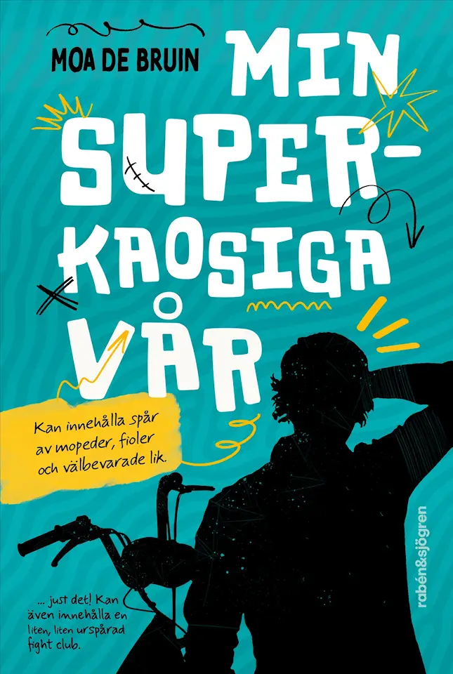 Min superkaosiga vår (Algot Algotsson, #2)