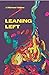 Leaning Left