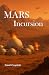 Mars Incursion (The Mars Saga)