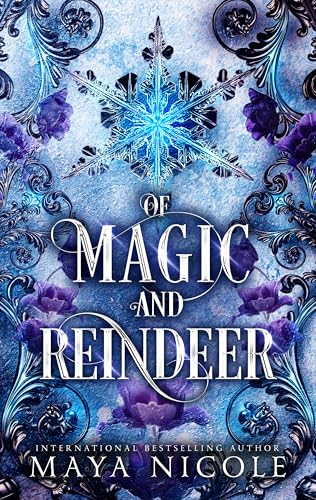 Of Magic and Reindeer (Kindle Edition)