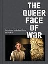The Queer Face of...