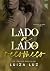 Lado a Lado do Recomeço (Vizinhos do Amor Livro 2) (Portuguese Edition)