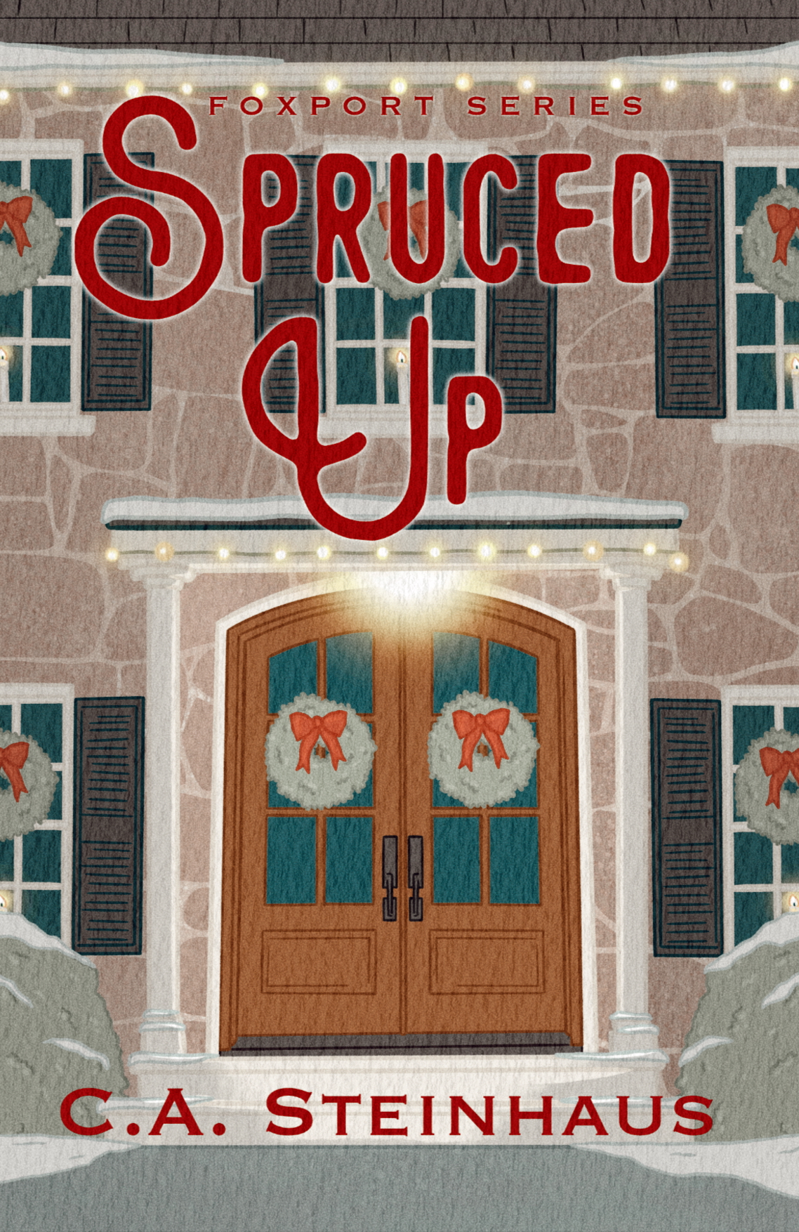 Spruced Up (Foxport, #3)
