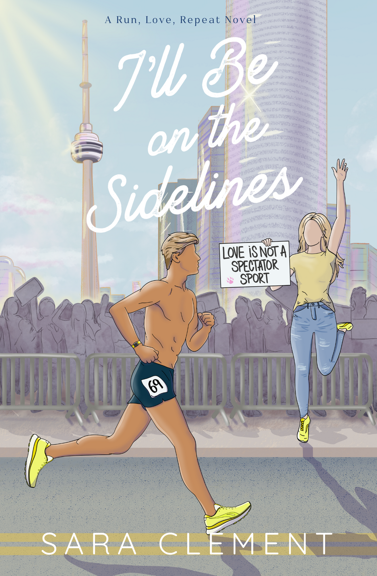 I'll Be on the Sidelines (Run, Love, Repeat #3)