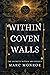 Within Coven Walls