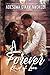 A Forever Kind of Love: A Billionaire Romance (Malomo High Reunion Series Book Six)