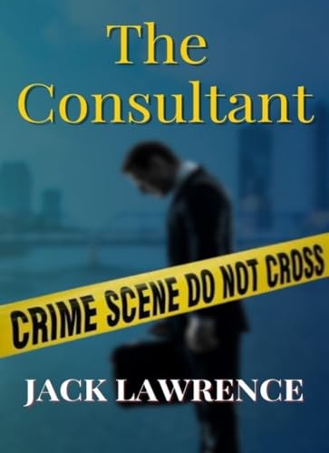 The Consultant (Kindle Edition)
