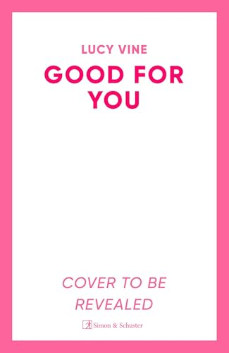 Good For You (Kindle Edition)