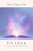The Knock: Illusions Unraveled