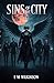 Sins of The City by Laura Wilkinson
