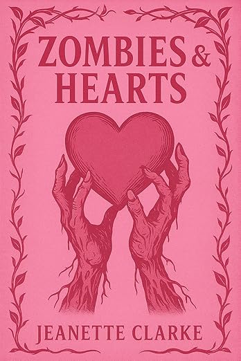 Zombies & Hearts (Kindle Edition)