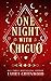 One Night With Chiguo