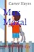 Max Mazal: My First Dollar