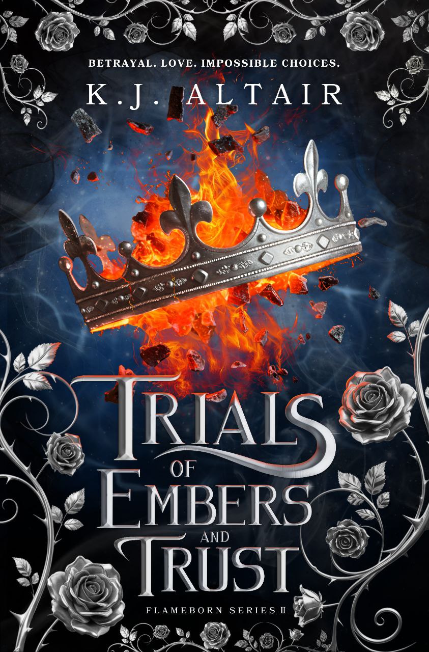 Trials of Embers and Trust (Flameborn, #2)