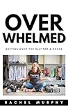 Overwhelmed: Gett...