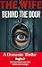 The Wife Behind the Door: A...