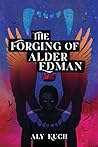 The Forging of Al...
