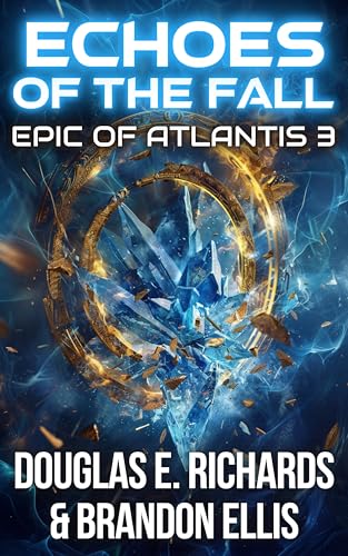 Echoes of the Fall: A Science-Fiction Thriller (Kindle Edition)