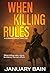 When Killing Rules: A Post-Apocalyptic Survival Thriller (Connor Hale Book 3)