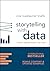 Storytelling with Data: A D...