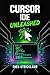 CURSOR IDE UNLEASHED: Maste...