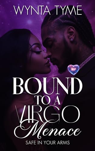 Bound to a Virgo Menace (BLP Signs of Love Book 3)