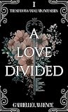 A Love Divided